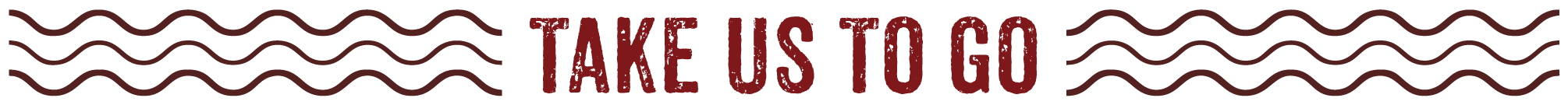 Take Us To Go Take Us To Go